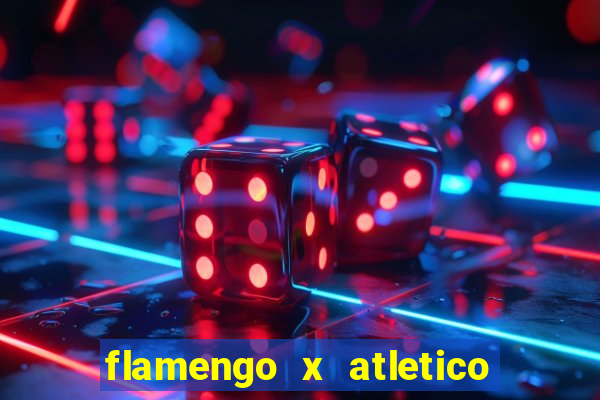 flamengo x atletico mineiro futemax